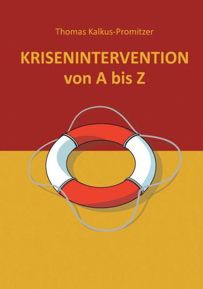 Krisenintervention von A bis Z