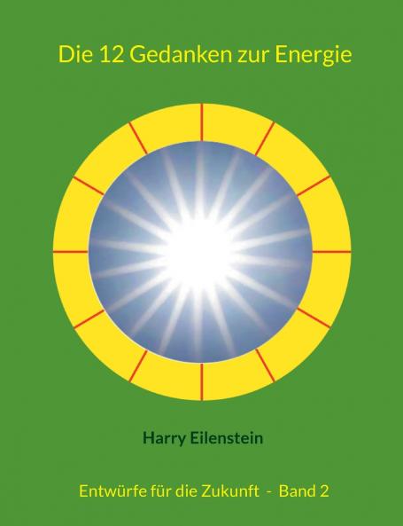 Die 12 Gedanken zur Energie