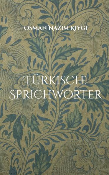 Türkische Sprichwörter