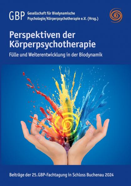 Perspektiven der Körperpsychotherapie