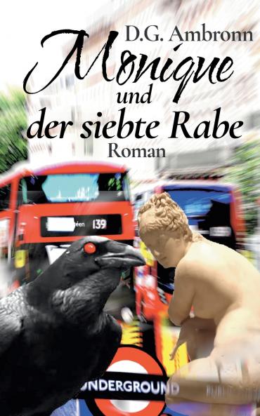 Monique und der siebte Rabe