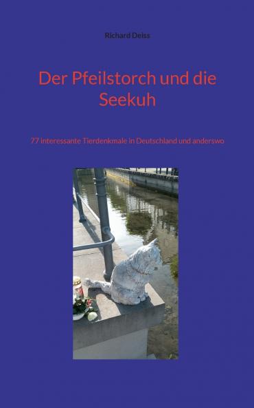 Der Pfeilstorch und die Seekuh