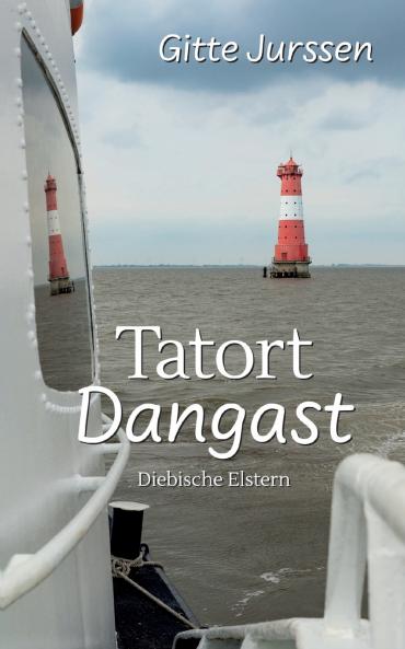 Tatort Dangast