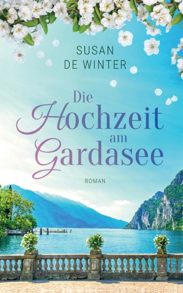Die Hochzeit am Gardasee