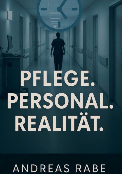 Pflege Personal Realiltät