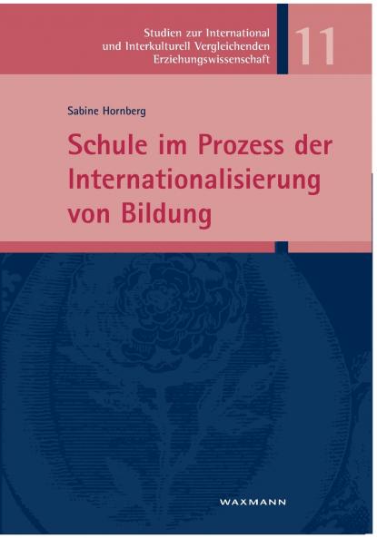 Schule im Prozess der Internationalisierung von Bildung