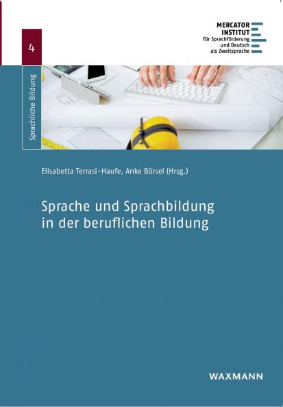 Sprache und Sprachbildung in der beruflichen Bildung