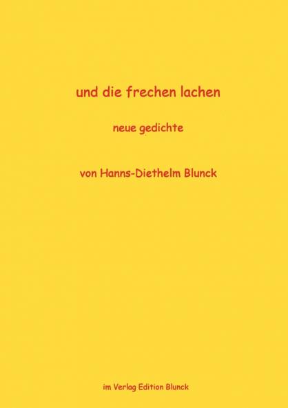 und die frechen lachen
