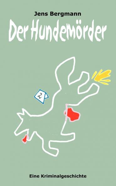 Der Hundemörder