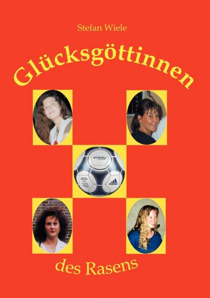 Glücksgöttinnen des Rasens