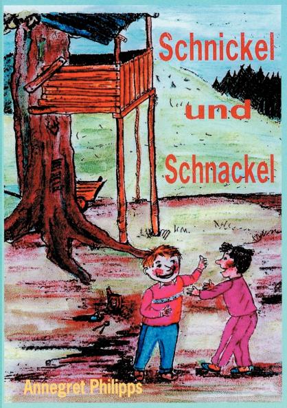 Schnickel und Schnackel