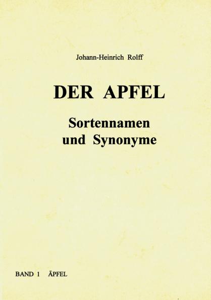 Der Apfel - Sortennamen und Synonyme