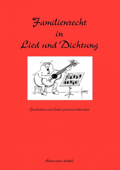 Familienrecht in Lied und Dichtung