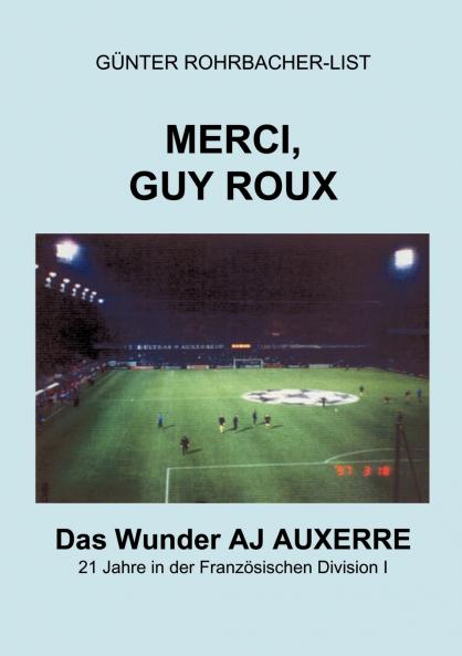Merci Guy Roux
