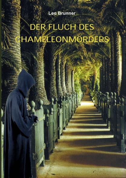Der Fluch des Chamäleonmörders