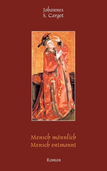 Mensch m��nnlich  Mensch entmannt