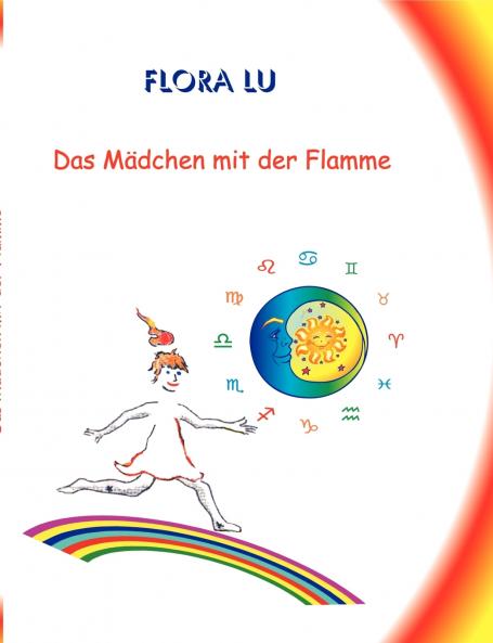 Das Mädchen mit der Flamme