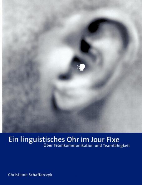 Ein Linguistisches Ohr im  Jour Fixe