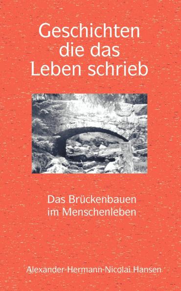 Geschichten die das Leben schrieb