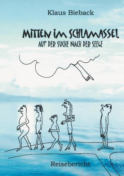 Mitten im Schlamassel