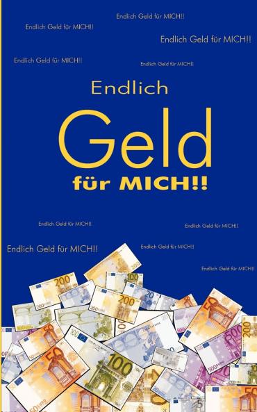 Endlich Geld f��r mich !