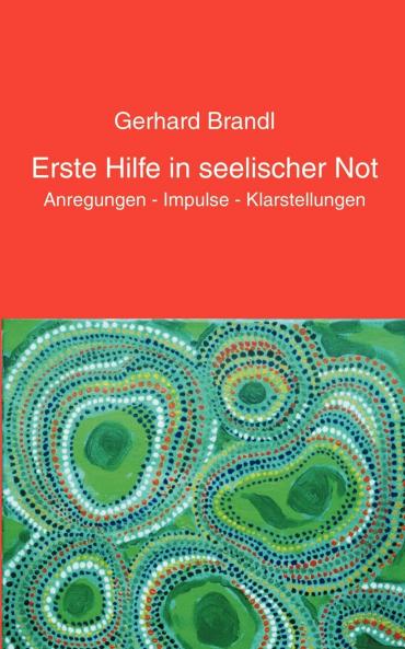 Erste Hilfe in seelischer Not
