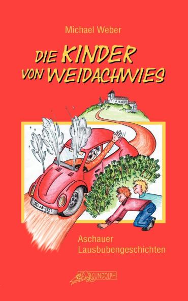 Die Kinder von Weidachwies