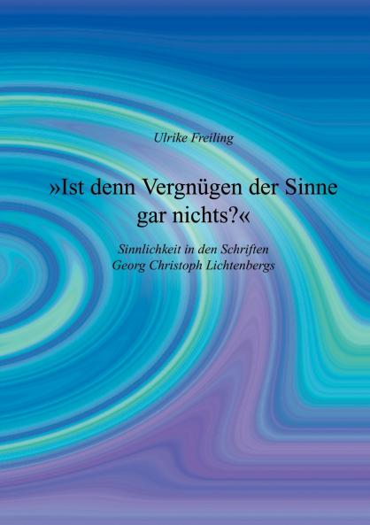Ist denn Vergn��gen der Sinne gar nichts