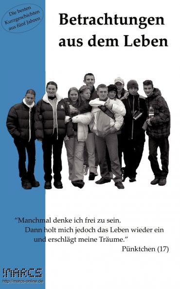 Betrachtungen aus dem Leben