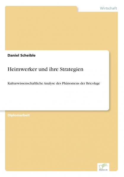Heimwerker und ihre Strategien