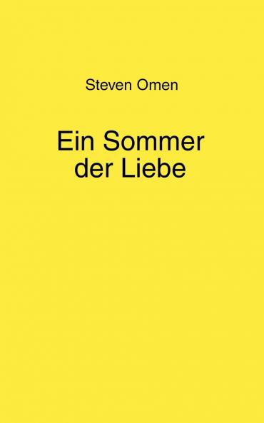 Ein Sommer der Liebe