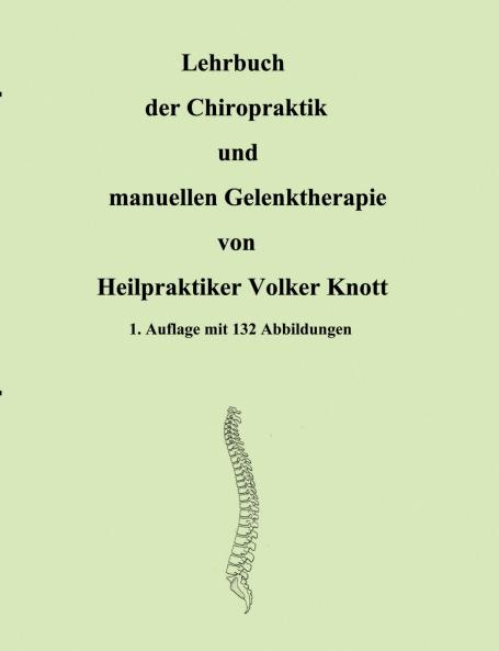 Lehrbuch der Chiropraktik und manuellen Gelenktherapie