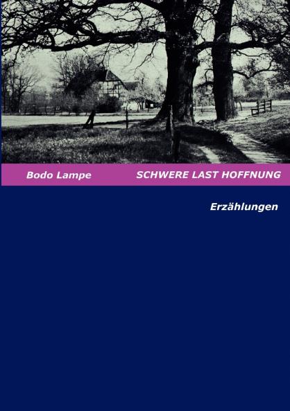 Schwere Last Hoffnung