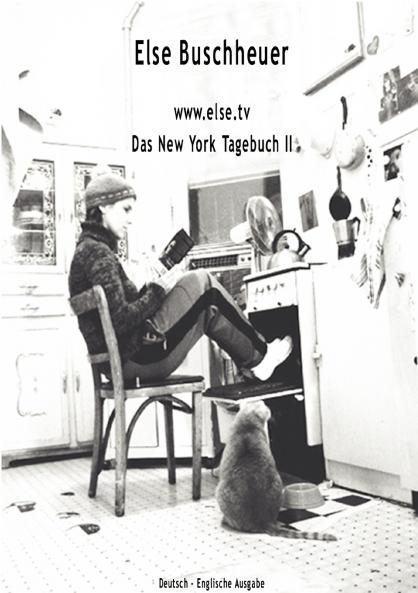 www.else.tv  Das New York Tagebuch II
