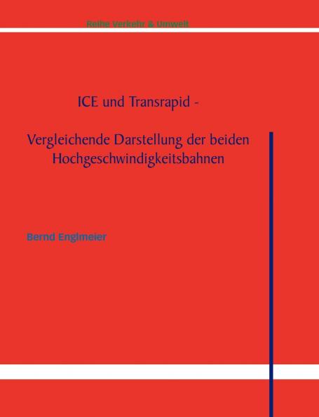 ICE und Transrapid