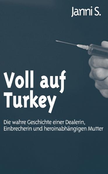 Voll auf Turkey