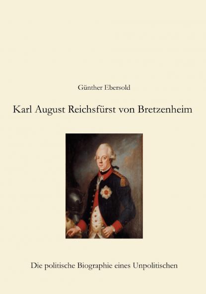 Karl August Reichsfürst von Bretzenheim