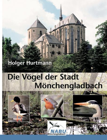 Die Vögel der Stadt Mönchengladbach