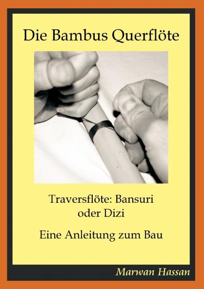 Die Bambus Querflöte