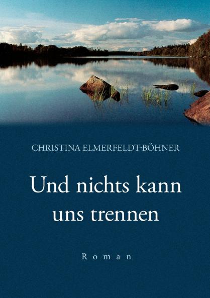 Und nichts kann uns trennen