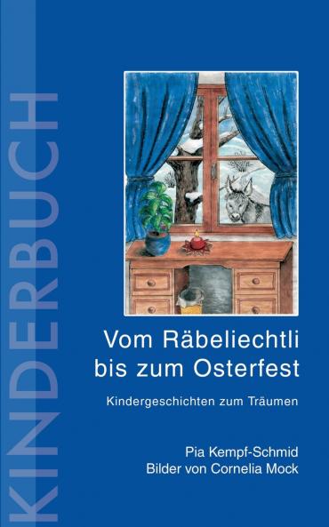 Vom Räbeliechtli bis zum Osterfest