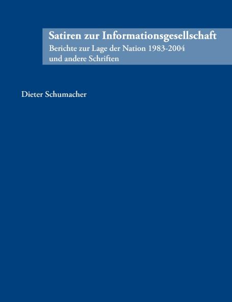 Satiren zur Informationsgesellschaft