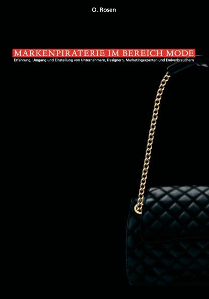 Nachahmung Produkt- und Markenpiraterie im Bereich Mode