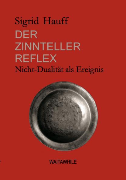 Der Zinnteller-Reflex