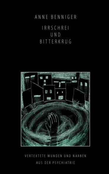 Irrschrei und Bitterkrug