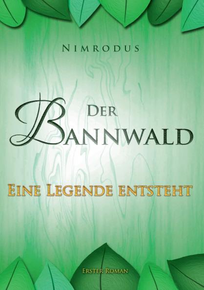 Der Bannwald Teil 1