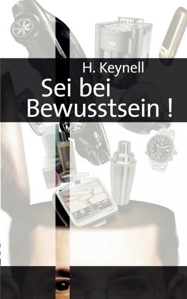 Sei bei Bewusstsein