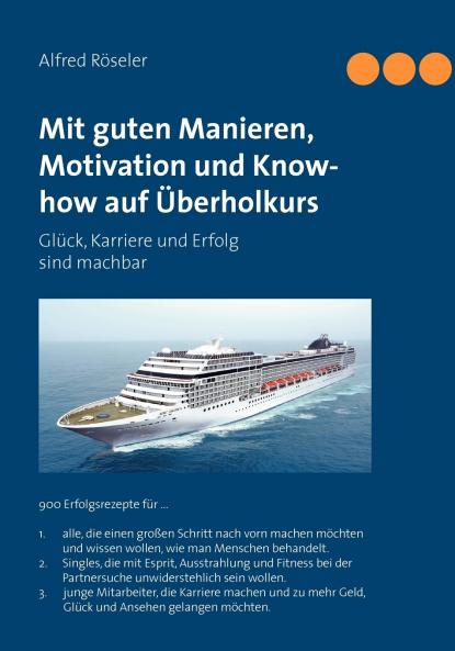 Mit guten Manieren Motivation und Know-how auf Überholkurs
