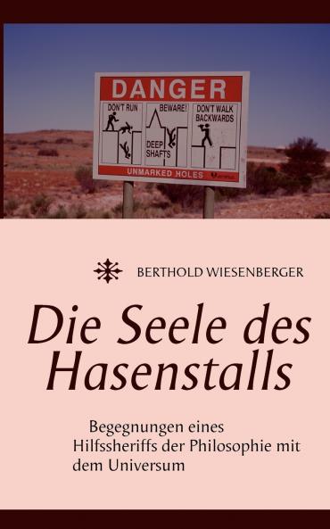 Die Seele des Hasenstalls