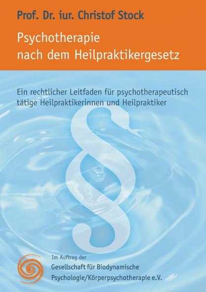 Psychotherapie nach dem Heilpraktikergesetz